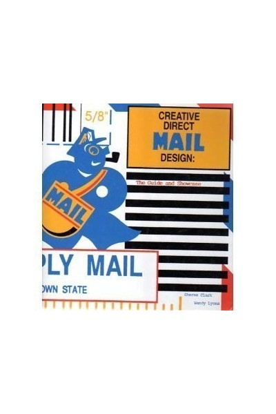Creative Direct Mail Design: The Guide And Showcase (Step-By-Step)